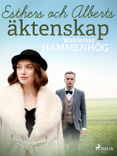 Portada del libro «Esthers och Alberts äktenskap», de Waldemar Hammenhög