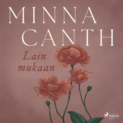 Portada del audiolibro «Lain mukaan», de Minna Canth