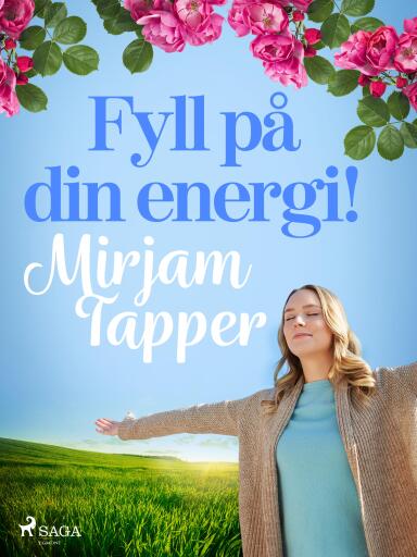 Portada del libro «Fyll på din energi!», de Mirjam Tapper