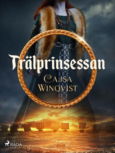 Portada del libro «Trälprinsessan», de Cajsa Winqvist
