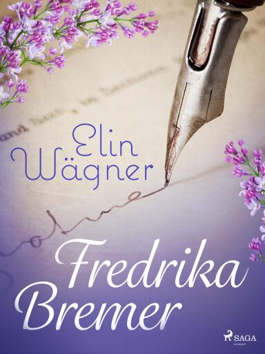 Portada del libro «Fredrika Bremer», de Elin Wägner