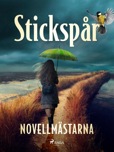 Portada del libro «Stickspår», de Novellmästarna