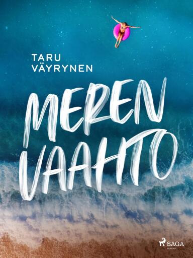 Portada del libro «Meren vaahto», de Taru Väyrynen