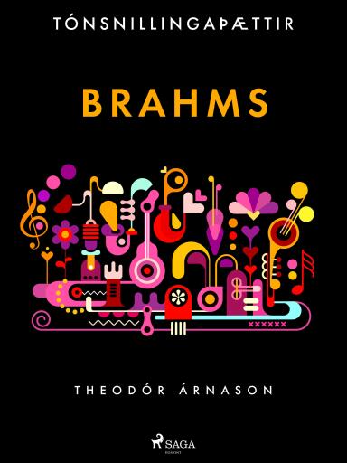Portada del libro «Tónsnillingaþættir: Brahms», de Theódór Árnason