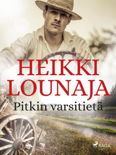 Portada del libro «Pitkin varsitietä», de Heikki Lounaja