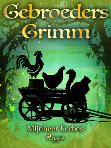 Portada del libro «Mijnheer Korbes», de De gebroeders Grimm