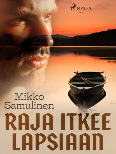 Portada del libro «Raja itkee lapsiaan», de Mikko Samulinen