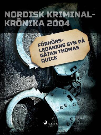 Portada del libro «Förhörsledarens syn på gåtan Thomas Quick», de Diverse