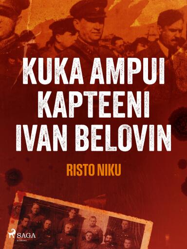 Portada del libro «Kuka ampui kapteeni Ivan Belovin?», de Risto Niku