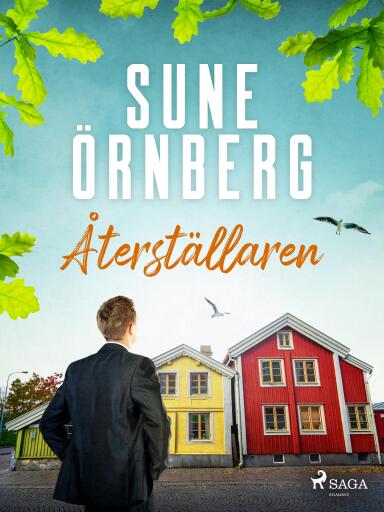 Portada del libro «Återställaren», de Sune Örnberg
