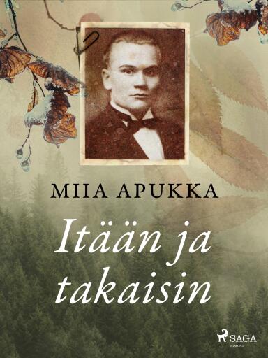 Portada del libro «Itään ja takaisin», de Miia Apukka