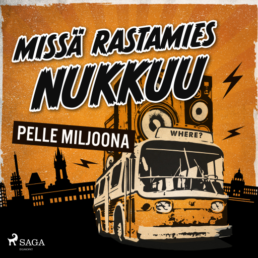 Portada del audiolibro «Missä rastamies nukkuu», de Pelle Miljoona
