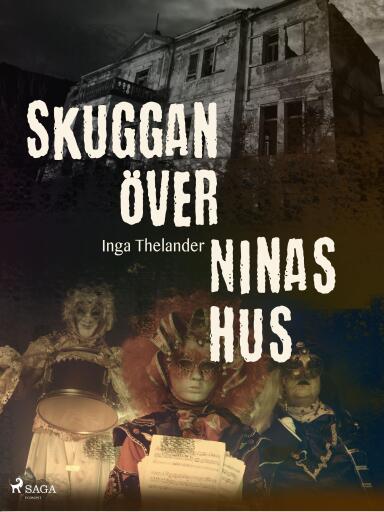 Portada del libro «Skuggan över Ninas hus», de Inga Thelander