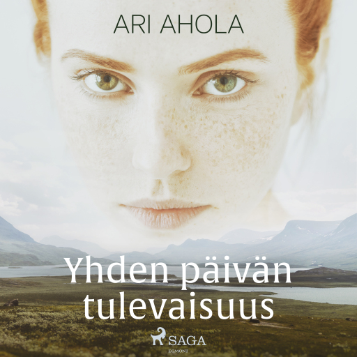 Portada del audiolibro «Yhden päivän tulevaisuus», de Ari Ahola