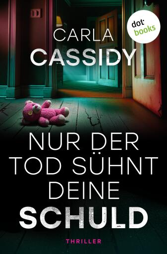 Portada del libro «Nur der Tod sühnt deine Schuld», de Carla Cassidy