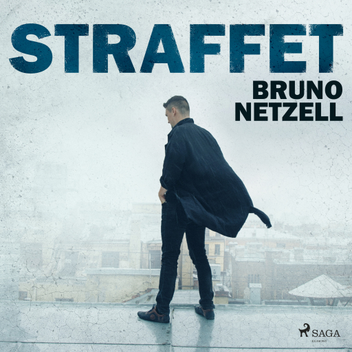 Portada del audiolibro «Straffet», de Bruno Netzell