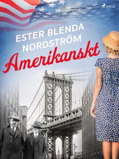 Portada del libro «Amerikanskt», de Ester Blenda Nordström