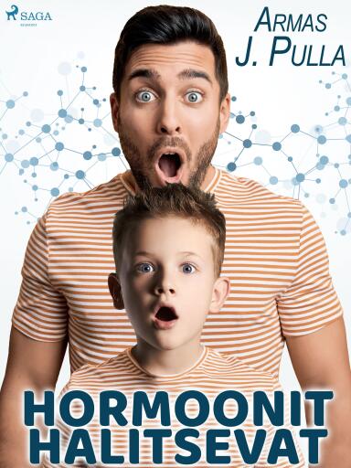 Portada del libro «Hormoonit hallitsevat», de Armas J. Pulla