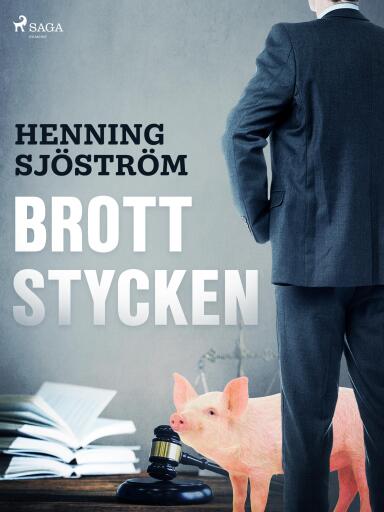 Portada del libro «Brottstycken», de Henning Sjöström