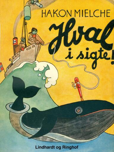 Portada del libro «Hval i sigte», de Hakon Mielche