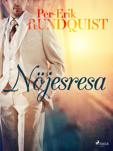 Portada del libro «Nöjesresa», de Per-Erik Rundquist