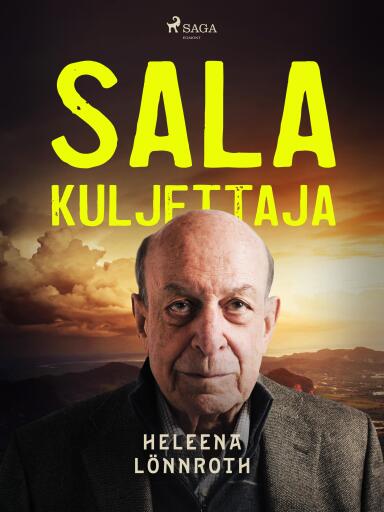 Portada del libro «Salakuljettaja», de Heleena Lönnroth