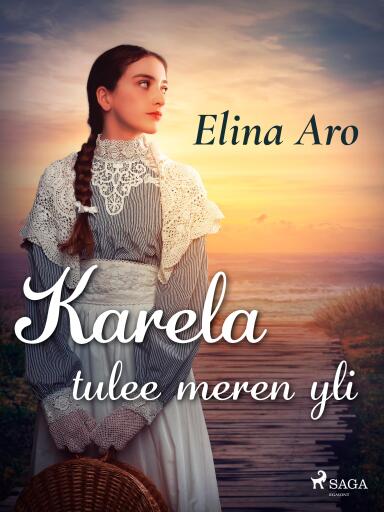 Portada del libro «Karela tulee meren yli», de Elina Aro