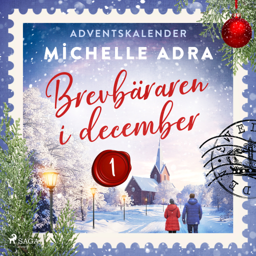 Portada del audiolibro «Brevbäraren i december – Första advent», de Michelle Adra