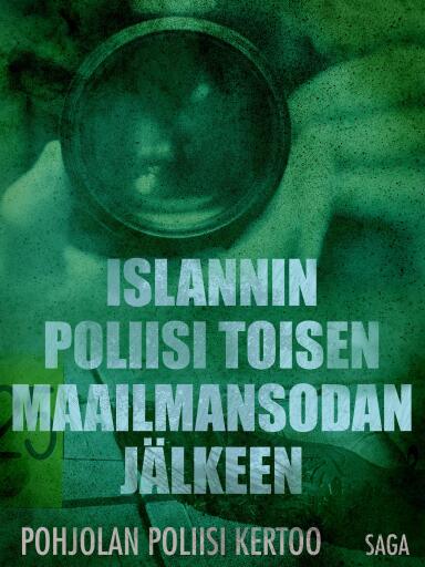 Portada del libro «Islannin poliisi toisen maailmansodan jälkeen», de Eri tekijöitä