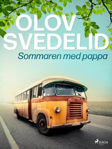 Portada del libro «Sommaren med pappa», de Olov Svedelid