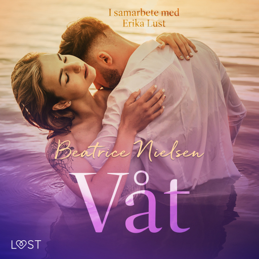Portada del audiolibro «Våt - erotisk novell», de Beatrice Nielsen