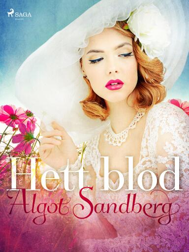 Portada del libro «Hett blod», de Algot Sandberg
