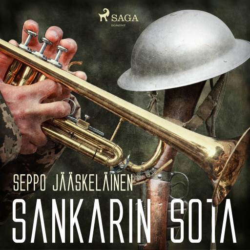 Portada del audiolibro «Sankarin sota», de Seppo Jääskeläinen
