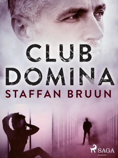 Portada del libro «Club Domina», de Staffan Bruun