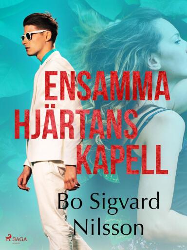Portada del libro «Ensamma hjärtans kapell», de Bo Sigvard Nilsson