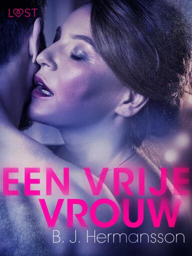Portada del libro «Een vrije vrouw - erotisch kort verhaal», de B. J. Hermansson