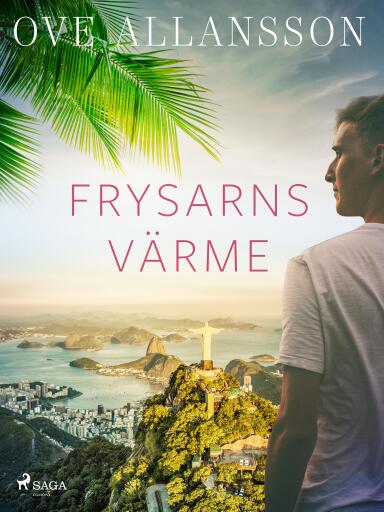 Portada del libro «Frysarns värme», de Ove Allansson