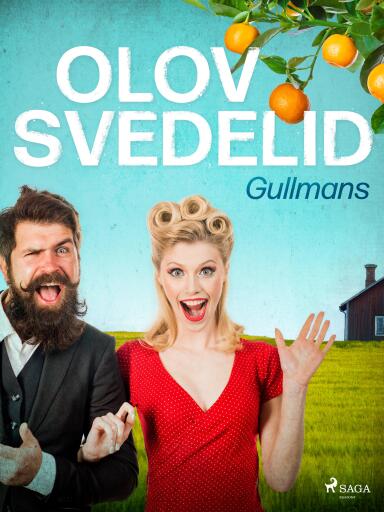 Portada del libro «Gullmans», de Olov Svedelid