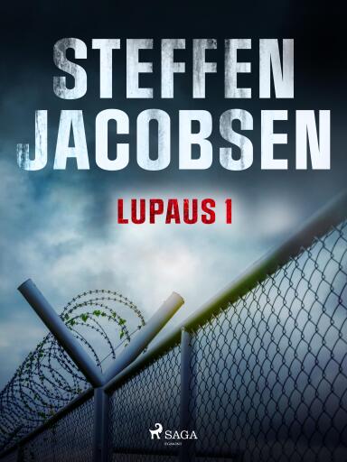 Portada del libro «Lupaus - Osa 1», de Steffen Jacobsen