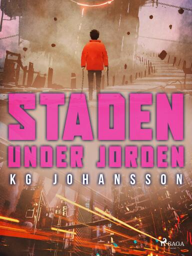 Portada del libro «Staden under jorden», de KG Johansson