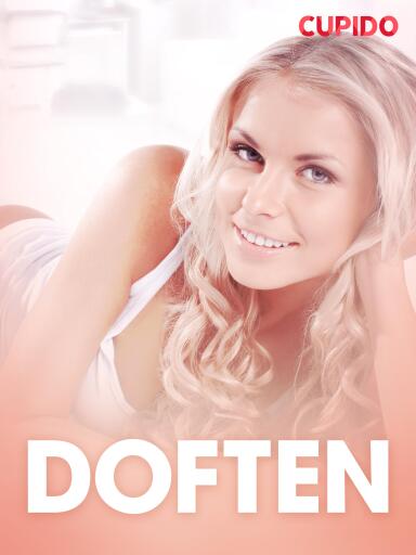 Portada del libro «Doften – erotisk novell», de Cupido