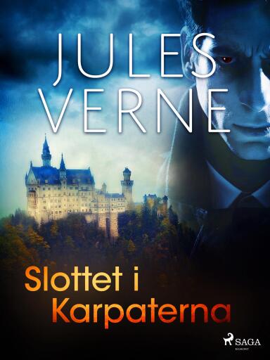 Portada del libro «Slottet i Karpaterna», de Jules Verne
