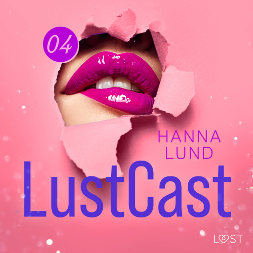 Portada del audiolibro «LustCast: Cecilia möter sin överkvinna del 1», de Hanna Lund