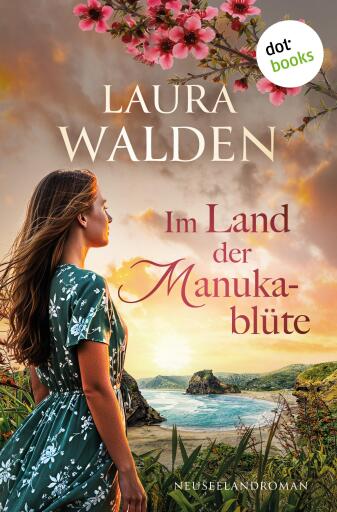Portada del libro «Im Land der Manukablüte», de Laura Walden