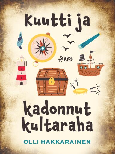 Portada del libro «Kuutti ja kadonnut kultaraha», de Olli Hakkarainen