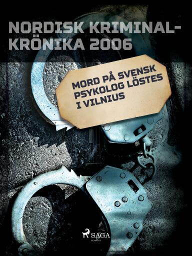 Portada del libro «Mord på svensk psykolog löstes i Vilnius», de Diverse