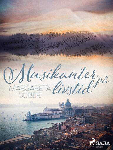 Portada del libro «Musikanter på livstid», de Margareta Suber