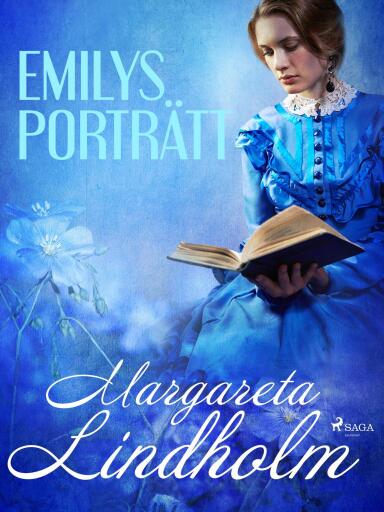Portada del libro «Emilys porträtt», de Margareta Lindholm