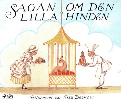 Portada del libro «Sagan om den lilla hinden», de Elsa Beskow