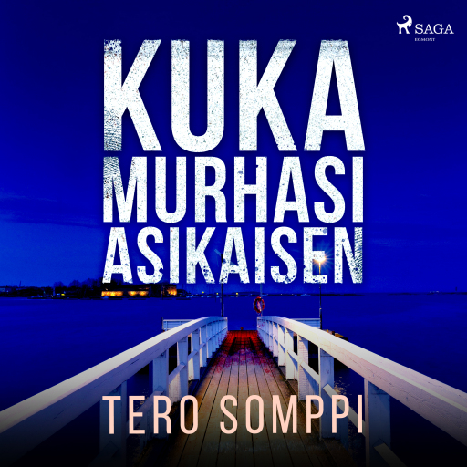 Portada del audiolibro «Kuka murhasi Asikaisen», de Tero Somppi